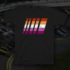 NASCAR Lesbian Pride T-Shirt